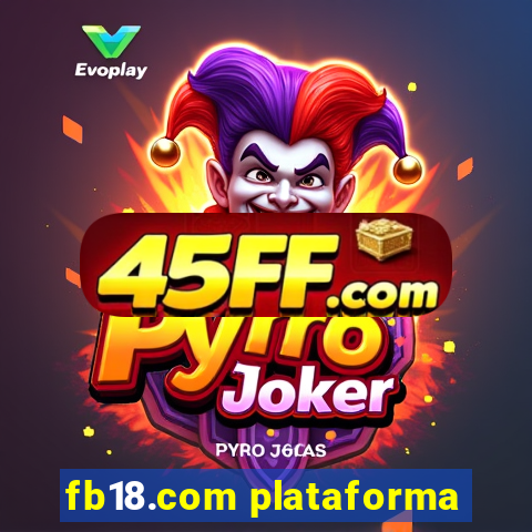 fb18.com plataforma